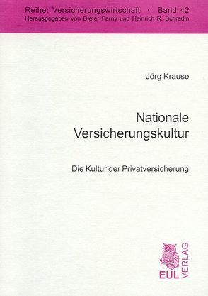 Nationale Versicherungskultur von Krause,  Jörg