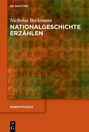 Nationalgeschichte erzählen von Beckmann,  Nicholas