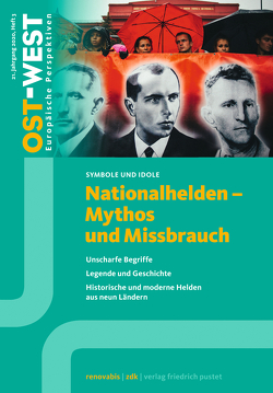 Nationalhelden – Mythos und Missbrauch von Renovabis e.V.,  Zentralkomitee der deutschen Katholiken