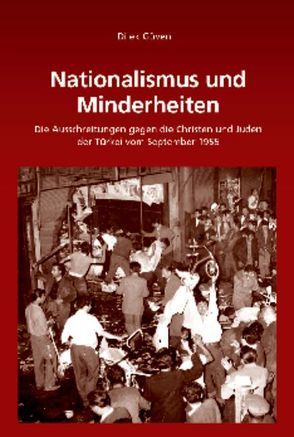 Nationalismus und Minderheiten von Güven,  Dilek