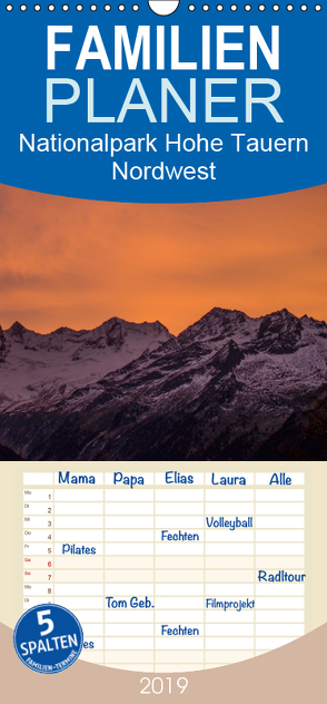 Nationalpark Hohe Tauern Nordwest – Familienplaner hoch (Wandkalender 2019 , 21 cm x 45 cm, hoch) von Becker,  Antje