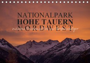 Nationalpark Hohe Tauern Nordwest (Tischkalender 2019 DIN A5 quer) von Becker,  Antje