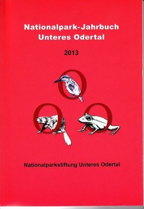 Nationalpark-Jahrbuch Unteres Odertal 2013 von Dr. Vössing,  Ansgar