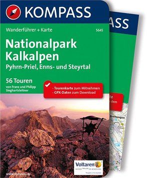 KOMPASS Wanderführer Nationalpark Kalkalpen – Pyhrn-Priel, Enns- und Steyrtal von Sieghartsleitner,  Franz und Philipp