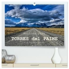 Nationalpark Torres del Paine, eine Traumlandschaft (hochwertiger Premium Wandkalender 2024 DIN A2 quer), Kunstdruck in Hochglanz von Spiller,  Antonio