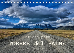 Nationalpark Torres del Paine, eine Traumlandschaft (Tischkalender 2023 DIN A5 quer) von Spiller,  Antonio