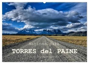 Nationalpark Torres del Paine, eine Traumlandschaft (Wandkalender 2024 DIN A2 quer), CALVENDO Monatskalender von Spiller,  Antonio