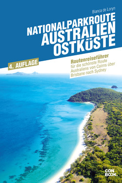 Nationalparkroute Australien – Ostküste von Loryn,  Bianca de