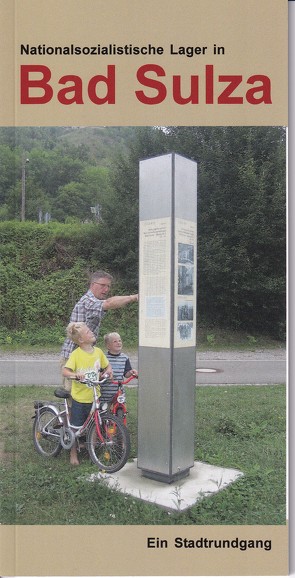 Nationalsozialistische Lager in Bad Sulza(Taschenausgabe) von Schlenker,  Barbara, Wohlfeld,  Udo