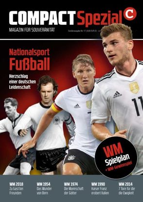 COMPACT-Spezial 17: Nationalsport Fußball von Elsässer,  Jürgen