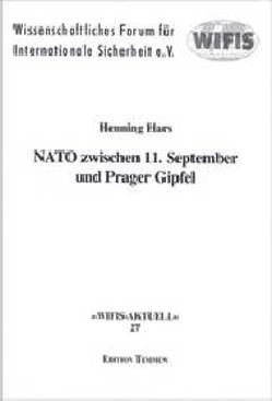 NATO zwischen 11. September und Prager Gipfel von Hars,  Henning