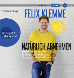 Natürlich abnehmen von Klemme,  Felix