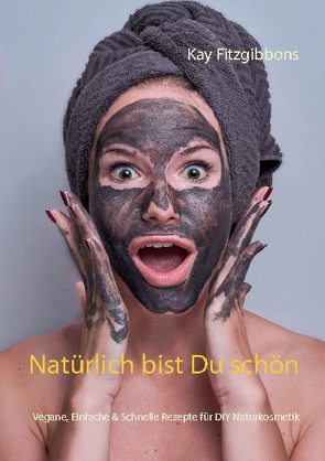 Natürlich bist Du schön von Fitzgibbons,  Kay