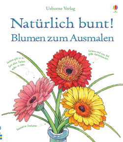 Natürlich bunt! Blumen zum Ausmalen von Cooper,  Jenny, Meredith,  Susan