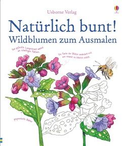 Natürlich bunt! Wildblumen zum Ausmalen von Cooper,  Jenny, Meredith,  Susan