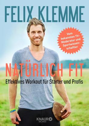 Natürlich fit von Klemme,  Felix