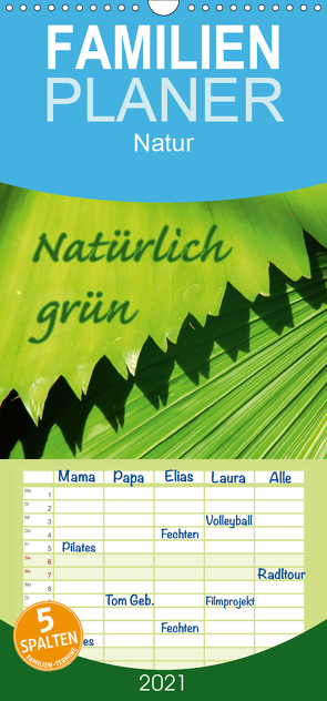 Natürlich grün – Familienplaner hoch (Wandkalender 2021 , 21 cm x 45 cm, hoch) von GUGIGEI