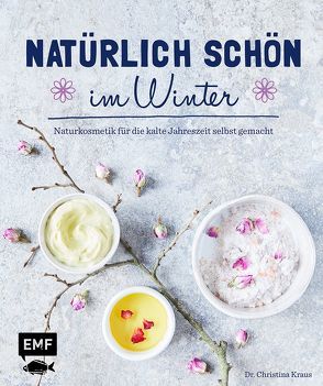 Natürlich schön im Winter von Buchczik,  Nadja, Kraus,  Christina