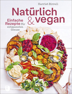 Natürlich und vegan von Birrell,  Harriet, Rasch,  Ursula