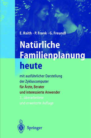 Natürliche Familienplanung heute von Baur,  S., Klann,  N., Sottong,  U.