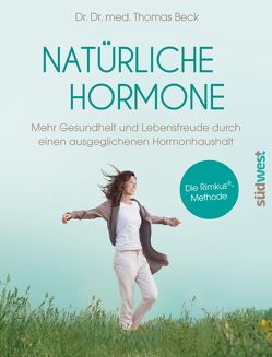 Natürliche Hormone von Beck,  Thomas