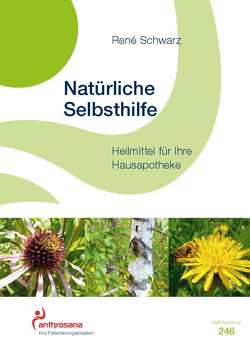 Natürliche Selbsthilfe von Schwarz,  René