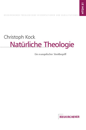 Natürliche Theologie von Köck,  Christoph