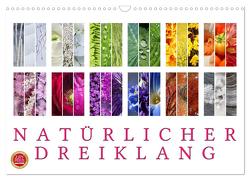Natürlicher Dreiklang (Wandkalender 2024 DIN A3 quer), CALVENDO Monatskalender von Cross,  Martina