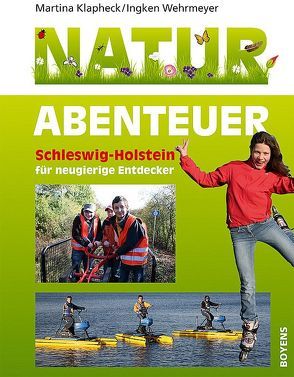 Natur-Abenteuer von Klapheck,  Martina, Wehrmeyer,  Ingken