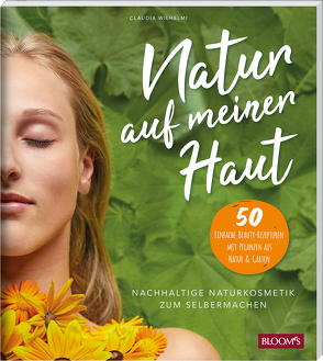 Natur auf meiner Haut von Wilhelmi,  Claudia