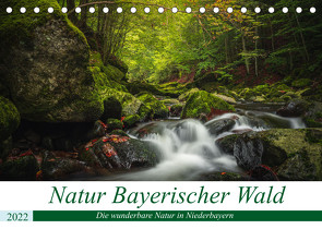 Natur Bayerischer Wald (Tischkalender 2022 DIN A5 quer) von Thilo Wagner,  Fotografie