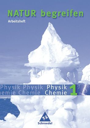 Natur begreifen Physik / Chemie – Ausgabe 2003 von Haas,  Gerda, Matthias,  Viktoria, Mueller,  Thomas