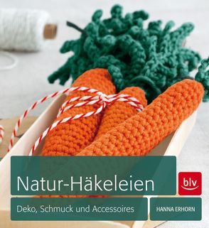 Natur-Häkeleien von Erhorn,  Hanna