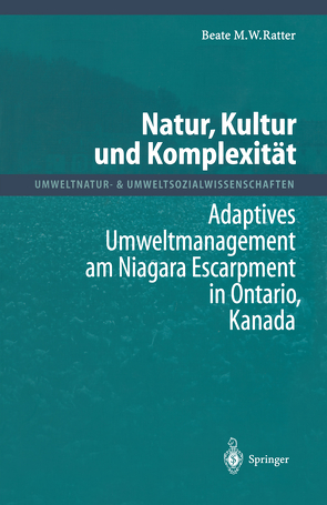 Natur, Kultur und Komplexität von Ratter,  Beate M.W.