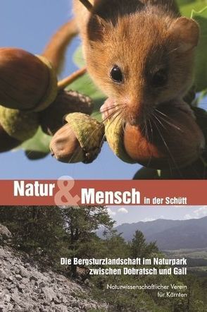 Natur & Mensch in der Schütt von Golob,  Bettina