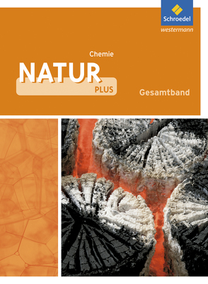 Natur plus – Ausgabe 2011 für Gesamtschulen in Nordrhein-Westfalen von Cieplik,  Dieter, Dobers,  Joachim, Freundner-Huneke,  Imme, Kirks,  Horst-Dietmar, Schulz,  Siegfried, Tegen,  Hans, Zeeb,  Annely