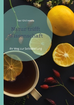 Natur trifft Wissenschaft von Ghilinoreia,  Ravi