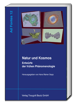 Natur und Kosmos von Sepp,  Hans Rainer