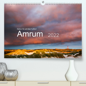 Natur und Landschaften. Amrum 2022 (Premium, hochwertiger DIN A2 Wandkalender 2022, Kunstdruck in Hochglanz) von Koch,  Lucyna