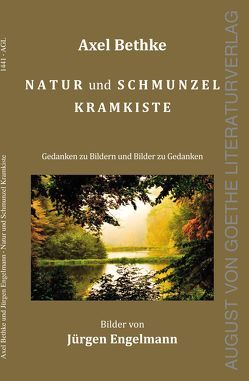 Natur und Schmunzel Kramkiste von Bethke,  Axel, Engelmann,  Jürgen