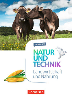 Natur und Technik – Naturwissenschaften: Neubearbeitung – Themenhefte – 5.-10. Schuljahr von Franke,  Gaitano, Menke,  Kristin, Pätzelt,  Cornelia, Schroeder,  Norbert, Sliwka,  Kathrin