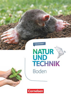 Natur und Technik – Naturwissenschaften: Neubearbeitung – Themenhefte – 5.-10. Schuljahr von Kretzschmar,  Erich, Kuzewitz,  Johanna, Schroeder,  Norbert, Sliwka,  Kathrin