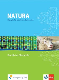 Natura – Biologie für Berufliche Gymnasien von Roßnagel,  Guenther, von Beeren,  Dieter