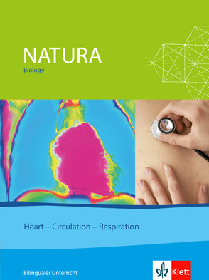 Natura Biology – Heart – Circulation – Respiration von Zakowski,  Hanna