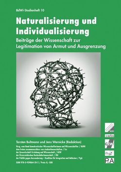 Naturalisierung und Individualisierung von Albert,  Isabella, Berg,  Günter, Brinkmann,  Erika, Brügelmann,  Hans, Bultmann,  Torsten, Eisenberg,  Götz, Feuser,  Georg, Feyerabend,  Erika, Frenkel,  Beate, Fromm,  Erich, Giger-Bütler,  Josef, Gruen,  Arno, Hüther,  Gerald, Käthner,  Steffen, Keller,  Andreas, Kemper,  Andreas, Kirchhoff,  Nadine, Knebel,  Leonie, Krautz,  Jochen, Kreiß,  Christian, Kurz,  Robert, Mattner,  Dieter, Meier,  Lucie, Meyerhöfer,  Wolfram, Roth,  Rainer, Schiffer,  Sabine, Stein,  Anne-Dore, Wernicke,  Jens, Wöckinger,  Andreas, Zentner,  Werner