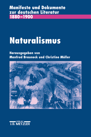 Naturalismus von Brauneck,  Manfred, Müller,  Christine