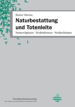 Naturbestattung und Totenleite von Sörries,  Reiner