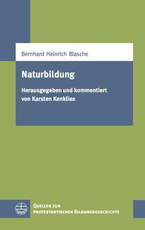 Naturbildung von Blasche,  Bernhard Heinrich, Kenklies,  Karsten