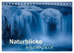 Naturblicke – Wasserfälle (Tischkalender 2024 DIN A5 quer), CALVENDO Monatskalender von Roessler,  Fabian