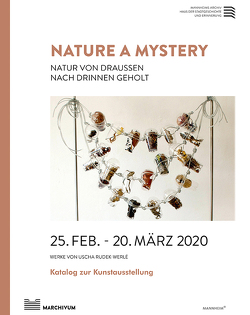 NATURE A MYSTERY von Rudek-Werlé,  Uscha, Werlé,  Udo